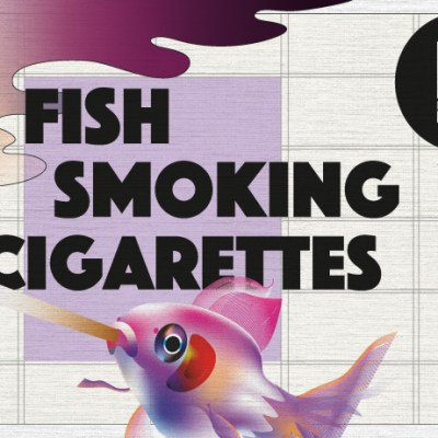 Fish Smoking Cigarettes – Four Absurdist Short&nbsp;Plays